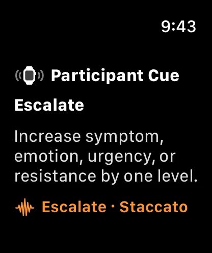Escalate simulated-participant cue displayed on Apple Watch